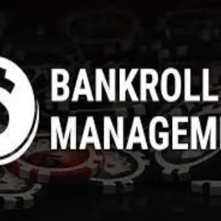 Bankroll Management: A Comprehensive Guide to Poker Success