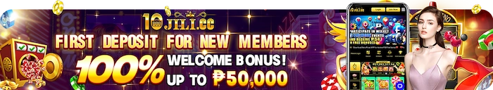 Promotion 10JILI - 100% wellcome bonus, up to ₱50,000