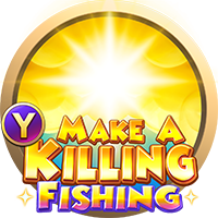 Make A Killing Fishing